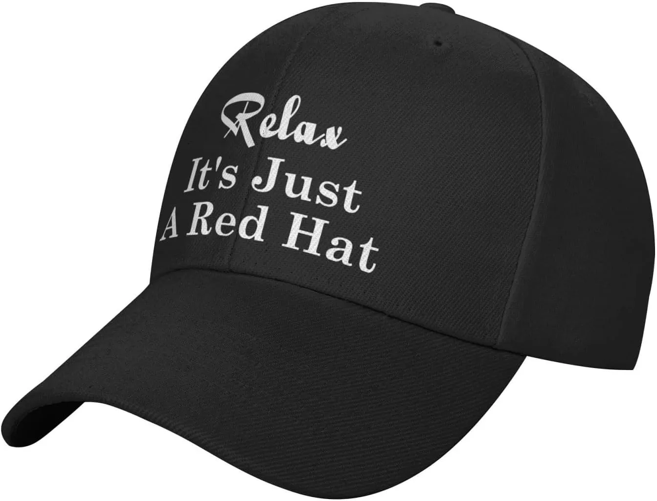 Relax It's Just A Red Hat Curved Brim Baseball Caps Unisex Trucker Hat