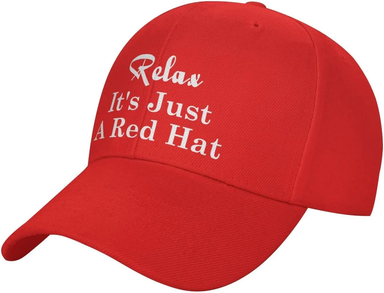 Relax It's Just A Red Hat Curved Brim Baseball Caps Unisex Trucker Hat