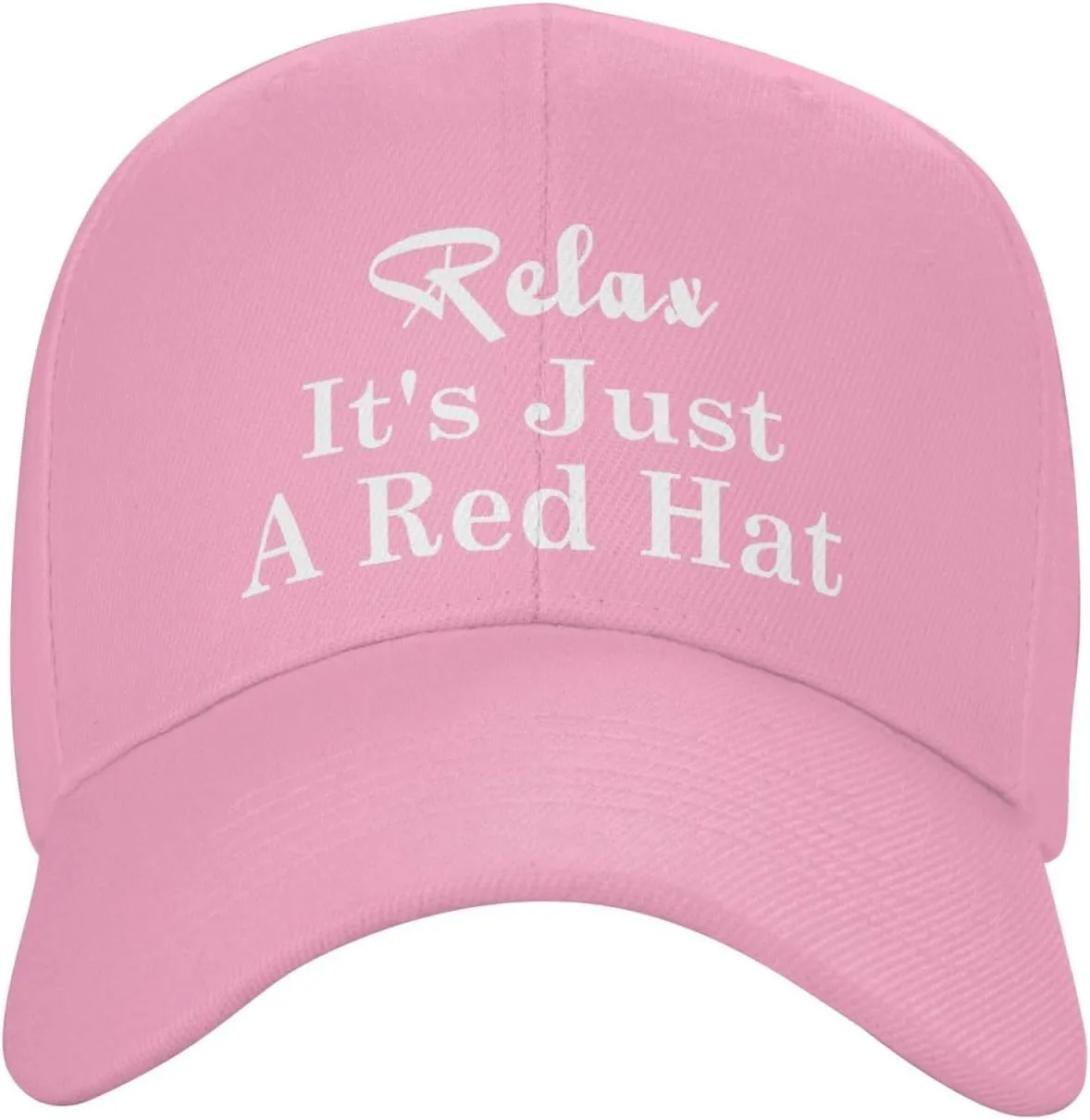 Relax It's Just A Red Hat Curved Brim Baseball Caps Unisex Trucker Hat