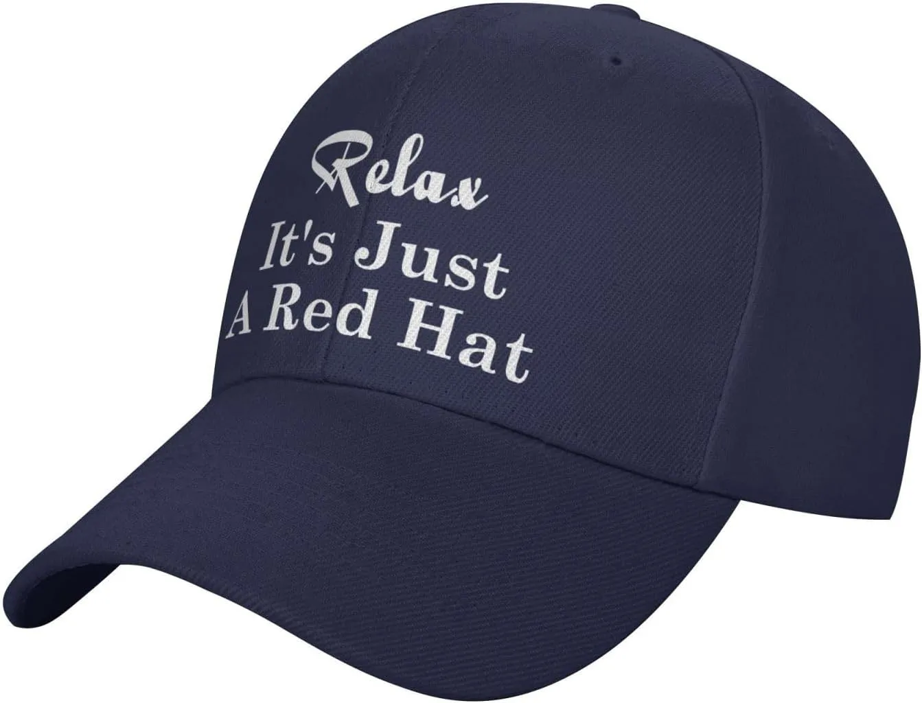 Relax It's Just A Red Hat Curved Brim Baseball Caps Unisex Trucker Hat